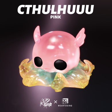 We Art Doing x Mr. DK - Cthulhuuu Pink *Pre=Order*